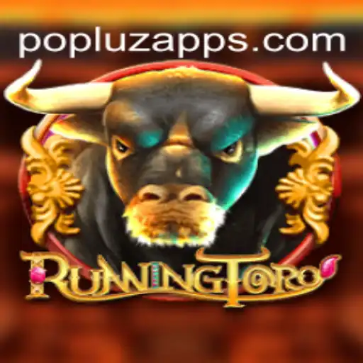 RunningToro Game: An Exciting Adventure in the World of POPLUZ.COM Oficial Slots Brasil #1